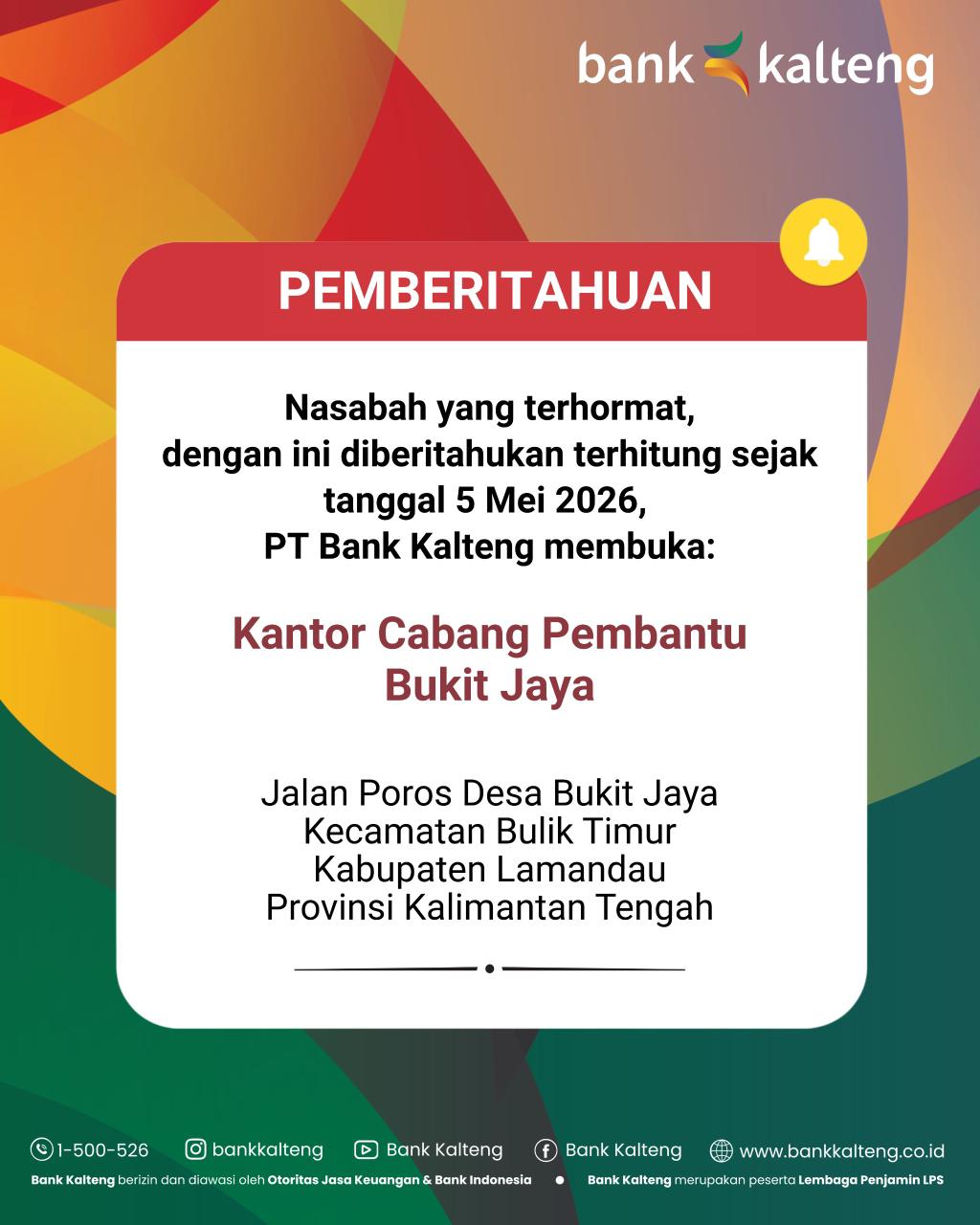 Pengumuman Pembukaan Kantor Cabang Pembantu Bukit Jaya